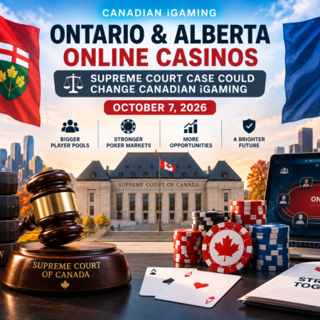 Ontario & Alberta Online Casinos: Supreme Court Case Could Change Canadian iGaming
